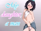 My daughter a man game android
