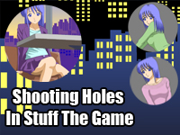 Shooting Holes In Stuff The Game APK