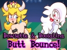 Bowsette and Boosalina Butt Bounce! android