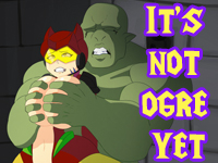It's Not Ogre Yet APK
